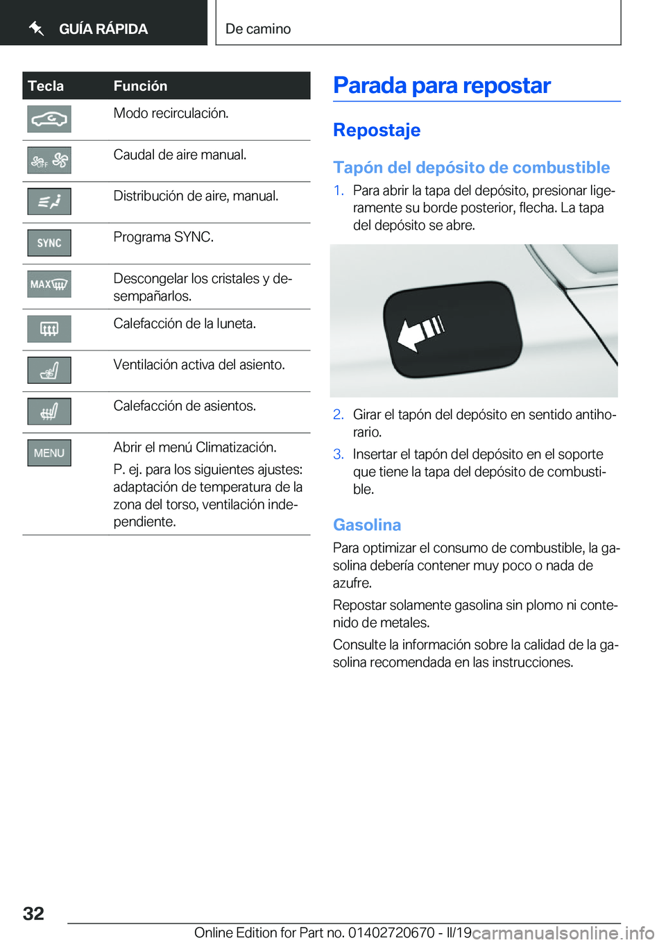 BMW M5 2019  Manuales de Empleo (in Spanish) �T�e�c�l�a�F�u�n�c�i�