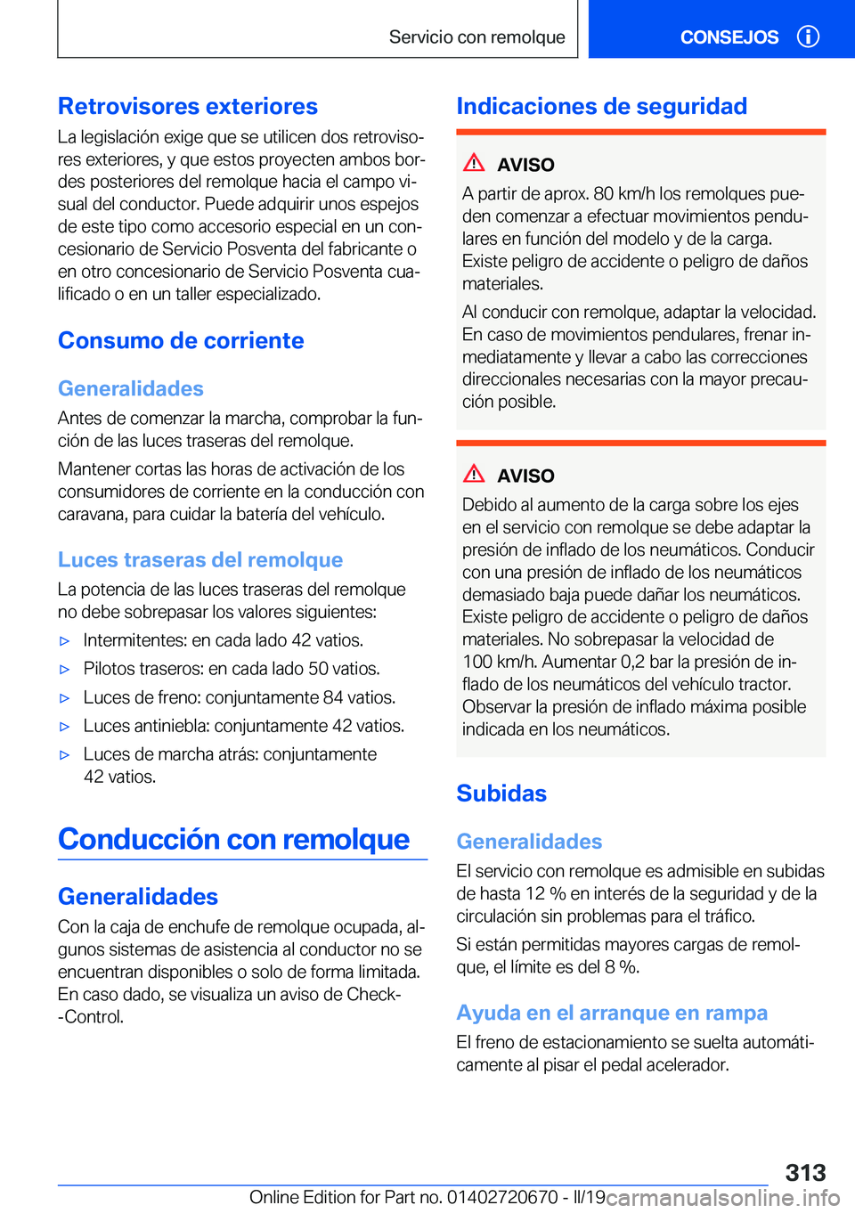 BMW M5 2019  Manuales de Empleo (in Spanish) �R�e�t�r�o�v�i�s�o�r�e�s��e�x�t�e�r�i�o�r�e�s
�L�a��l�e�g�i�s�l�a�c�i�