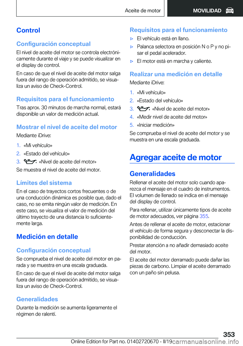 BMW M5 2019  Manuales de Empleo (in Spanish) �C�o�n�t�r�o�l
�C�o�n�f�i�g�u�r�a�c�i�