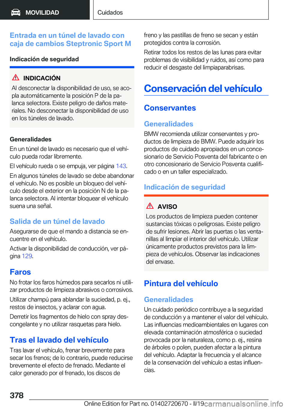 BMW M5 2019  Manuales de Empleo (in Spanish) �E�n�t�r�a�d�a��e�n��u�n��t�