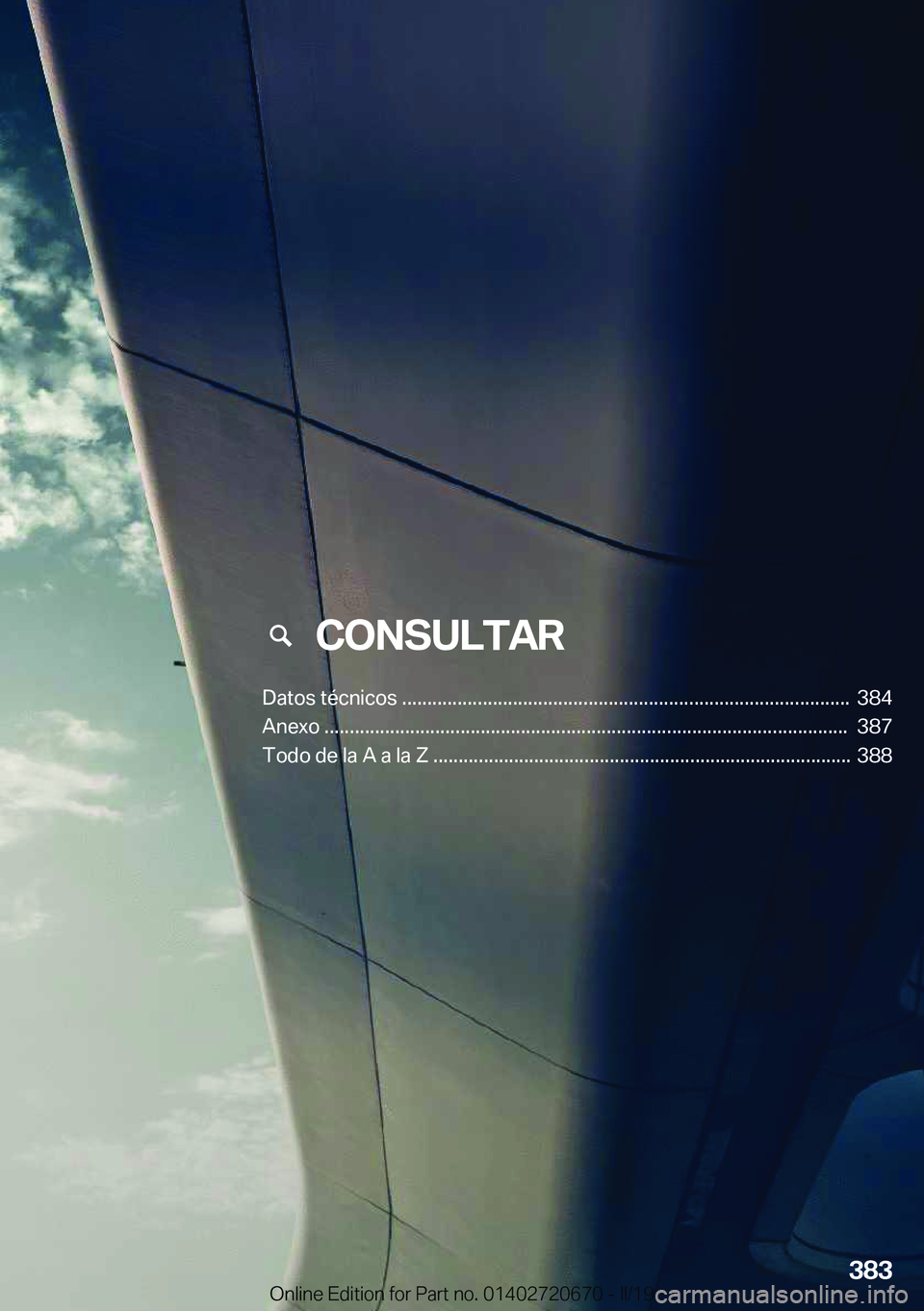 BMW M5 2019  Manuales de Empleo (in Spanish) ���C�O�N�S�U�L�T�A�R
�D�a�t�o�s��t�