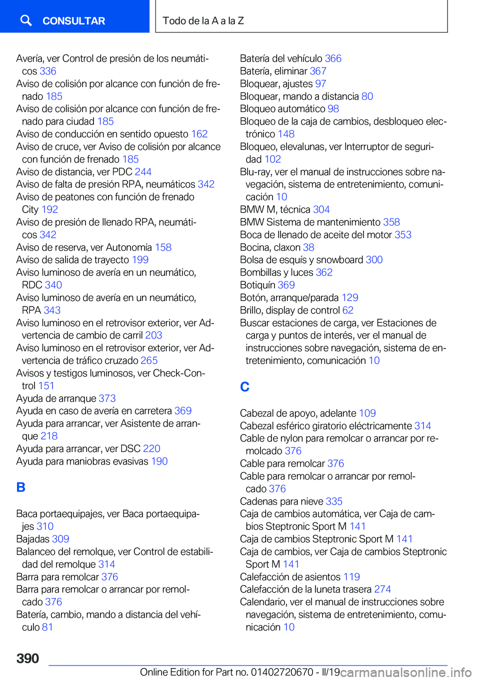 BMW M5 2019  Manuales de Empleo (in Spanish) �A�v�e�r�