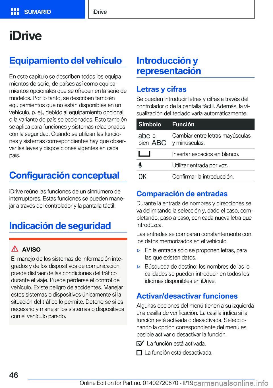BMW M5 2019  Manuales de Empleo (in Spanish) �i�D�r�i�v�e�E�q�u�i�p�a�m�i�e�n�t�o��d�e�l��v�e�h�