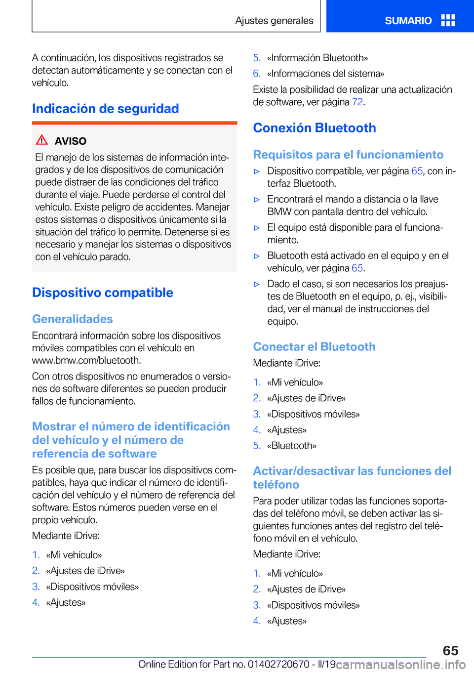 BMW M5 2019  Manuales de Empleo (in Spanish) �A��c�o�n�t�i�n�u�a�c�i�