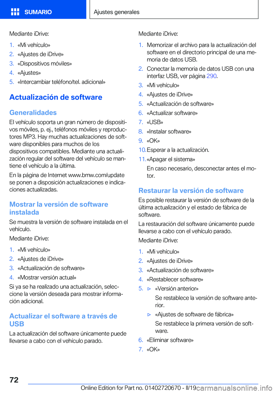BMW M5 2019  Manuales de Empleo (in Spanish) �M�e�d�i�a�n�t�e��i�D�r�i�v�e�:�1�.�«�M�i��v�e�h�
