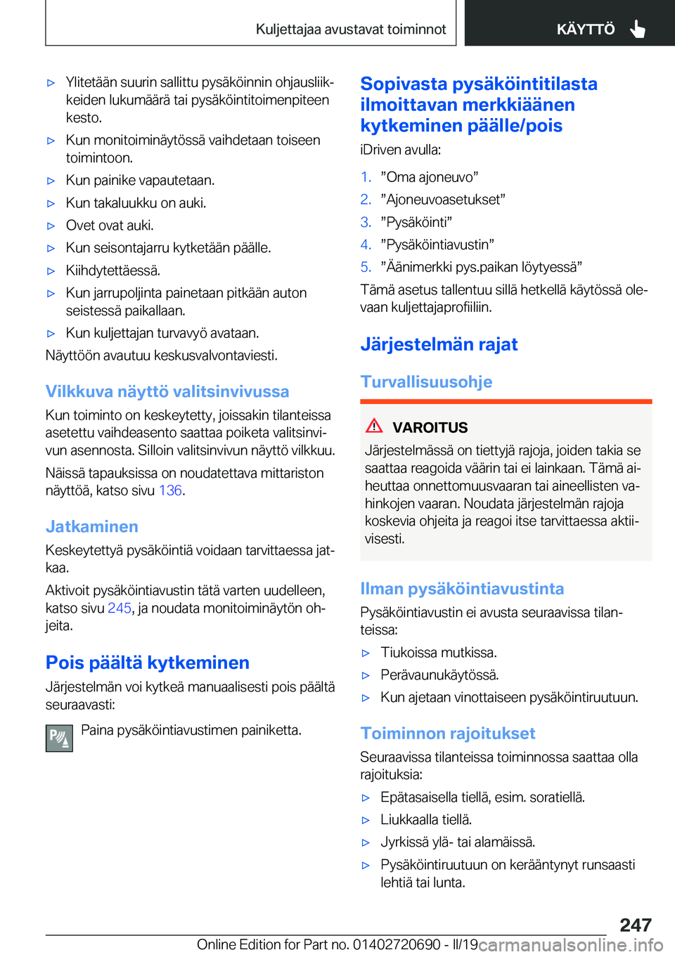 BMW M5 2019  Omistajan Käsikirja (in Finnish) 'x�Y�l�i�t�e�t�