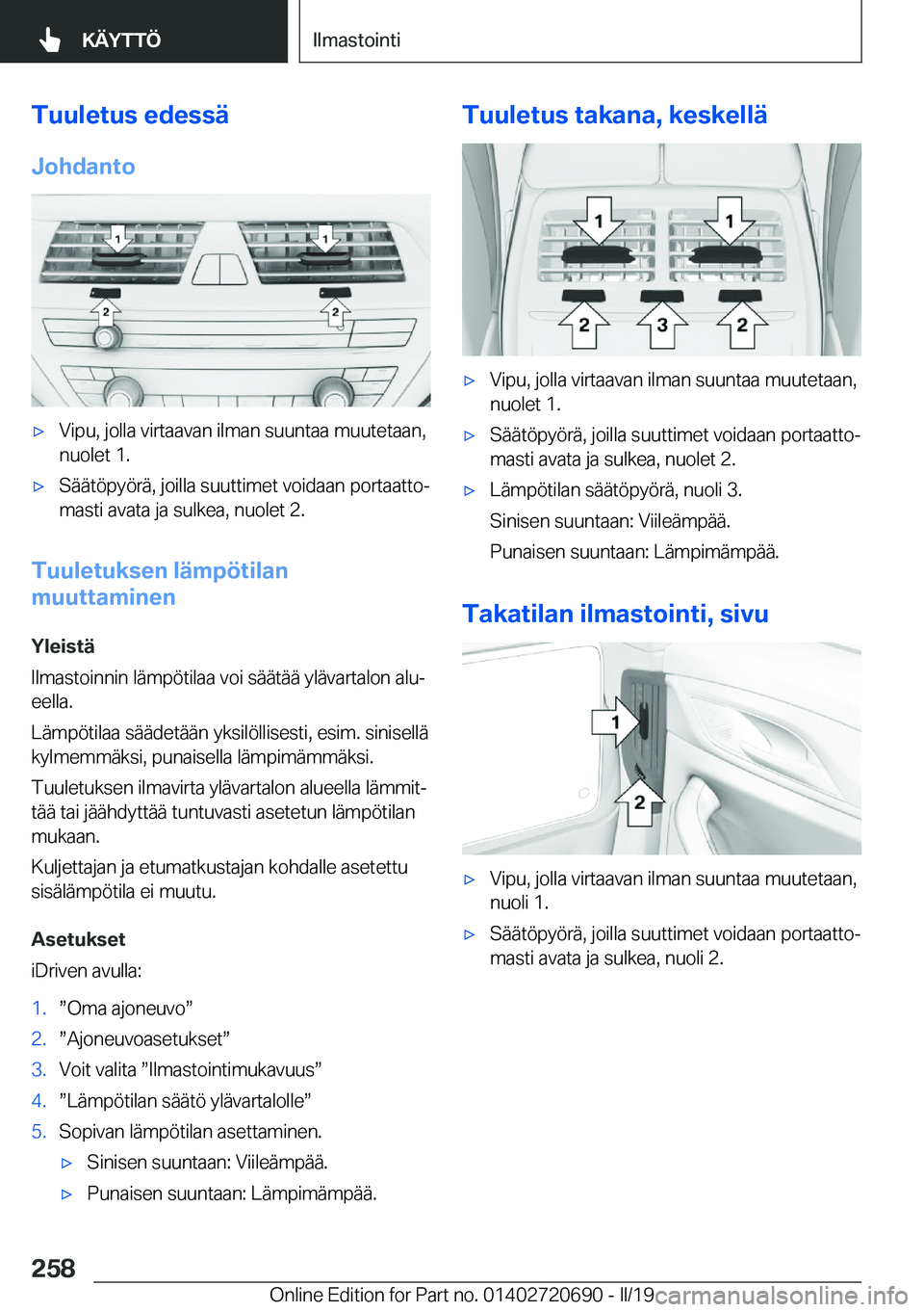 BMW M5 2019  Omistajan Käsikirja (in Finnish) �T�u�u�l�e�t�u�s��e�d�e�s�s�