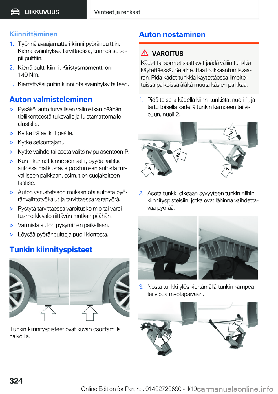 BMW M5 2019  Omistajan Käsikirja (in Finnish) �K�i�i�n�n�i�t�t�