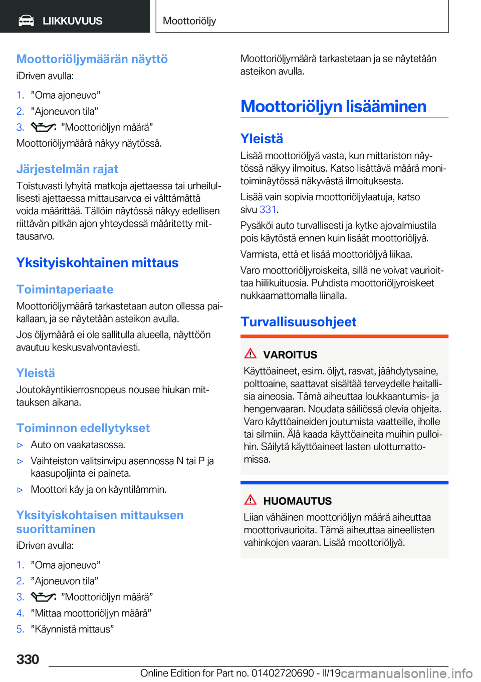 BMW M5 2019  Omistajan Käsikirja (in Finnish) �M�o�o�t�t�o�r�i�