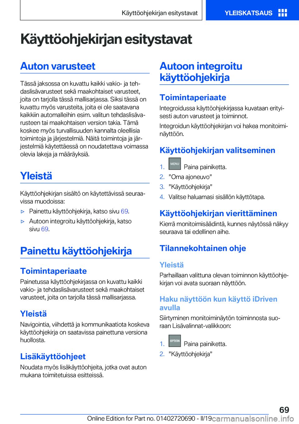 BMW M5 2019  Omistajan Käsikirja (in Finnish) �K�