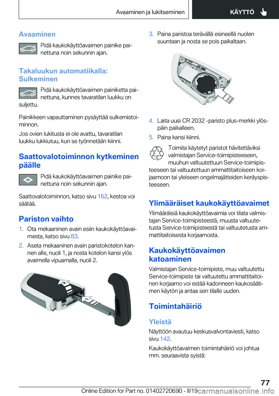 BMW M5 2019  Omistajan Käsikirja (in Finnish) �A�v�a�a�m�i�n�e�n�P�i�d�