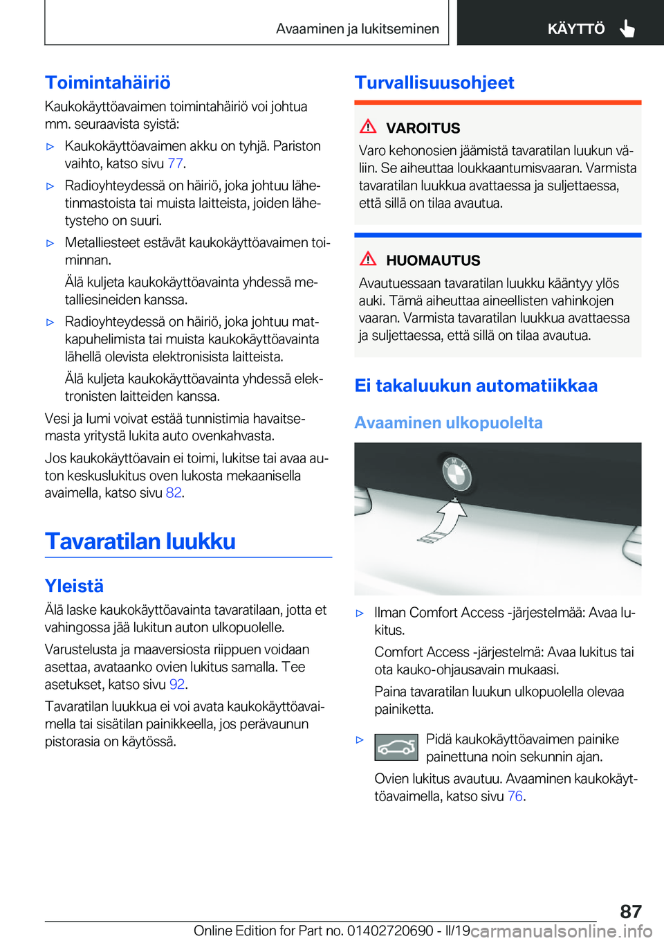 BMW M5 2019  Omistajan Käsikirja (in Finnish) �T�o�i�m�i�n�t�a�h�