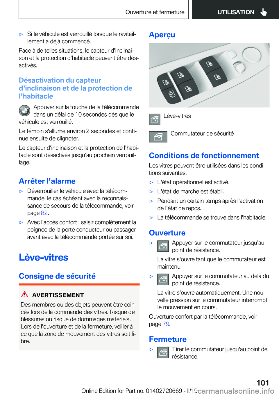 BMW M5 2019  Notices Demploi (in French) 'x�S�i��l�e��v�é�h�i�c�u�l�e��e�s�t��v�e�r�r�o�u�i�l�l�é��l�o�r�s�q�u�e��l�e��r�a�v�i�t�a�i�lj
�l�e�m�e�n�t��a��d�é�j�