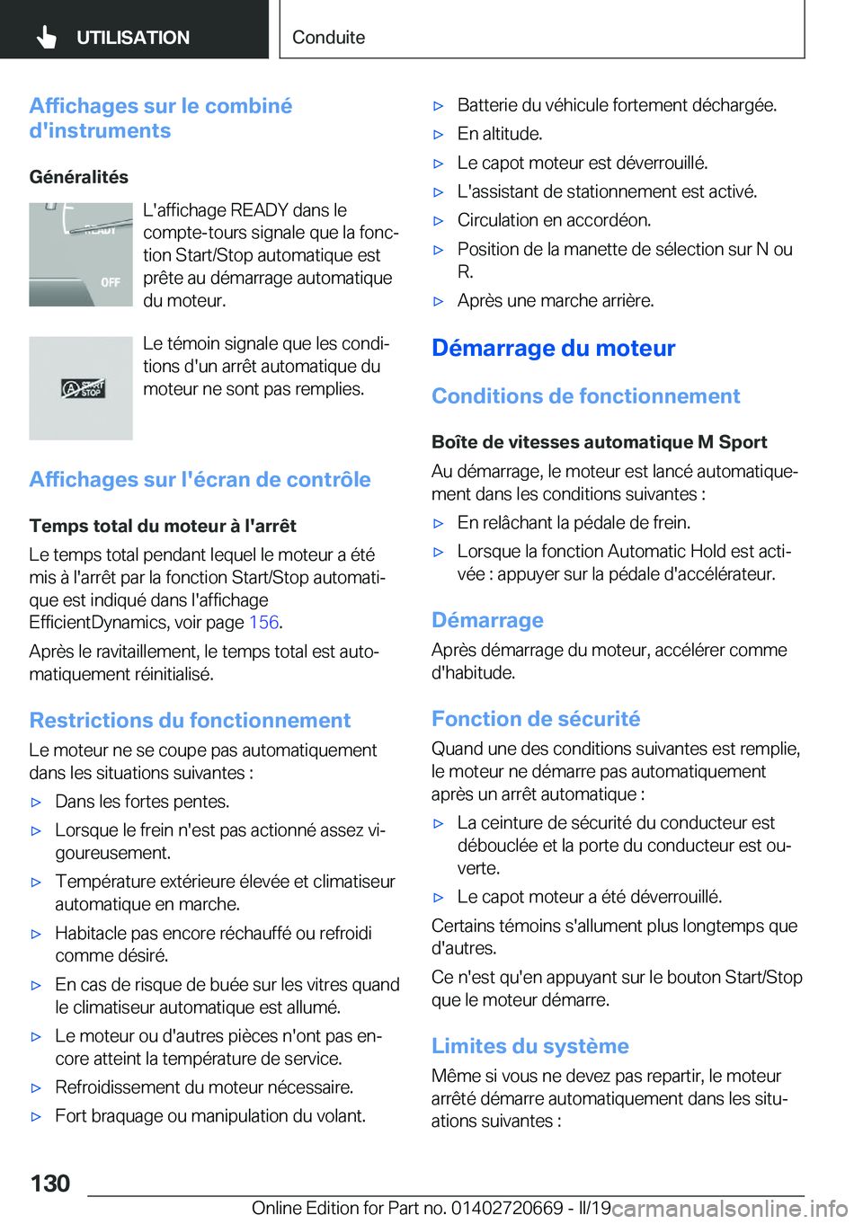 BMW M5 2019  Notices Demploi (in French) �A�f�f�i�c�h�a�g�e�s��s�u�r��l�e��c�o�m�b�i�n�é
�d�'�i�n�s�t�r�u�m�e�n�t�s
�G�é�n�é�r�a�l�i�t�é�s �L�'�a�f�f�i�c�h�a�g�e��R�E�A�D�Y��d�a�n�s��l�e
�c�o�m�p�t�e�-�t�o�u�r�s��s�i�g�n�a