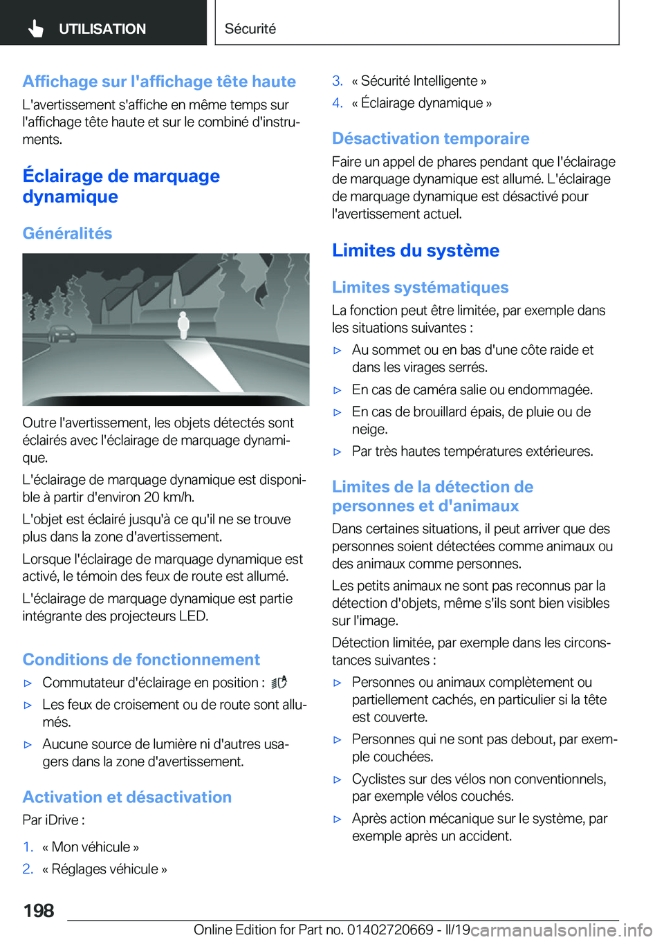 BMW M5 2019  Notices Demploi (in French) �A�f�f�i�c�h�a�g�e��s�u�r��l�'�a�f�f�i�c�h�a�g�e��t�ê�t�e��h�a�u�t�e
�L�'�a�v�e�r�t�i�s�s�e�m�e�n�t��s�'�a�f�f�i�c�h�e��e�n��m�ê�m�e��t�e�m�p�s��s�u�r �l�'�a�f�f�i�c�h�a�g�e