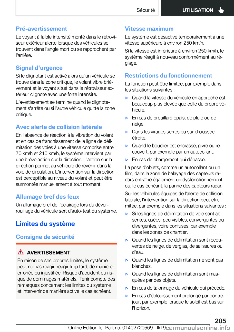BMW M5 2019  Notices Demploi (in French) �P�r�é�-�a�v�e�r�t�i�s�s�e�m�e�n�t
�L�e��v�o�y�a�n�t��