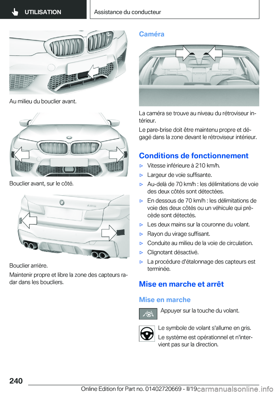 BMW M5 2019  Notices Demploi (in French) �A�u��m�i�l�i�e�u��d�u��b�o�u�c�l�i�e�r��a�v�a�n�t�.
�B�o�u�c�l�i�e�r��a�v�a�n�t�,��s�u�r��l�e��c�