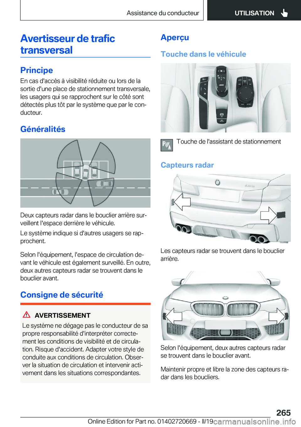 BMW M5 2019  Notices Demploi (in French) �A�v�e�r�t�i�s�s�e�u�r��d�e��t�r�a�f�i�c�t�r�a�n�s�v�e�r�s�a�l
�P�r�i�n�c�i�p�e
�E�n��c�a�s��d�'�a�c�c�è�s��