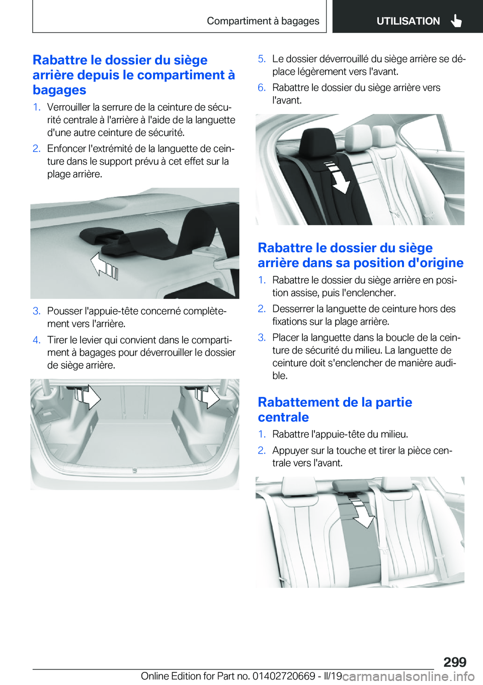 BMW M5 2019  Notices Demploi (in French) �R�a�b�a�t�t�r�e��l�e��d�o�s�s�i�e�r��d�u��s�i�è�g�e
�a�r�r�i�è�r�e��d�e�p�u�i�s��l�e��c�o�m�p�a�r�t�i�m�e�n�t��