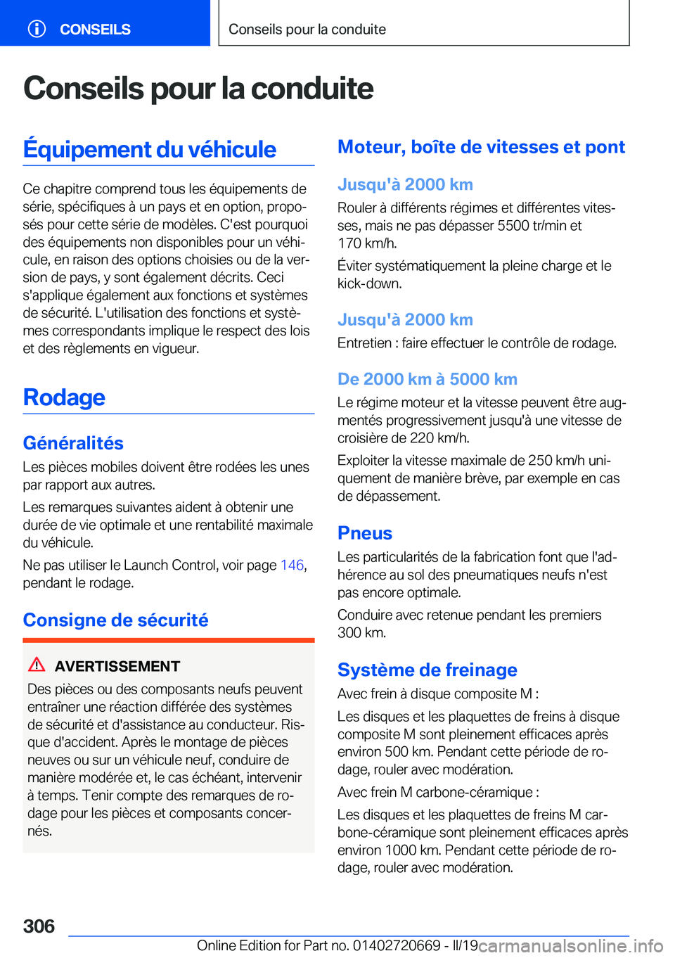 BMW M5 2019  Notices Demploi (in French) �C�o�n�s�e�i�l�s��p�o�u�r��l�a��c�o�n�d�u�i�t�e�