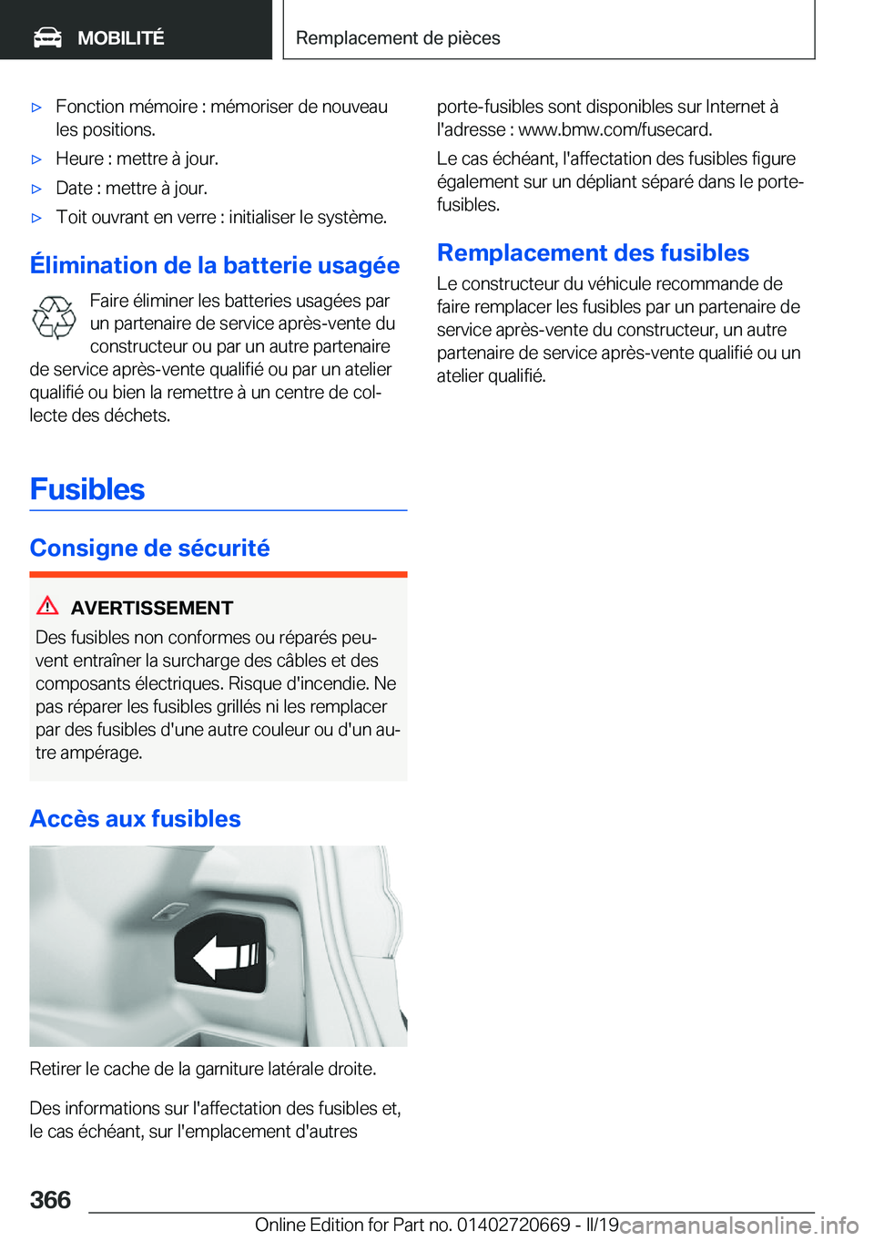 BMW M5 2019  Notices Demploi (in French) 'x�F�o�n�c�t�i�o�n��m�é�m�o�i�r�e��:��m�é�m�o�r�i�s�e�r��d�e��n�o�u�v�e�a�u
�l�e�s��p�o�s�i�t�i�o�n�s�.'x�H�e�u�r�e��:��m�e�t�t�r�e��