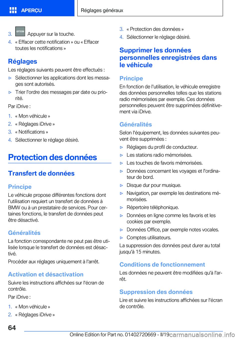 BMW M5 2019  Notices Demploi (in French) �3�.���A�p�p�u�y�e�r��s�u�r��l�a��t�o�u�c�h�e�.�4�.�k��E�f�f�a�c�e�r��c�e�t�t�e��n�o�t�i�f�i�c�a�t�i�o�n��{��o�u��k��E�f�f�a�c�e�r�t�o�u�t�e�s��l�e�s��n�o�t�i�f�i�c�a�t�i�o�n�s��{
�R�é