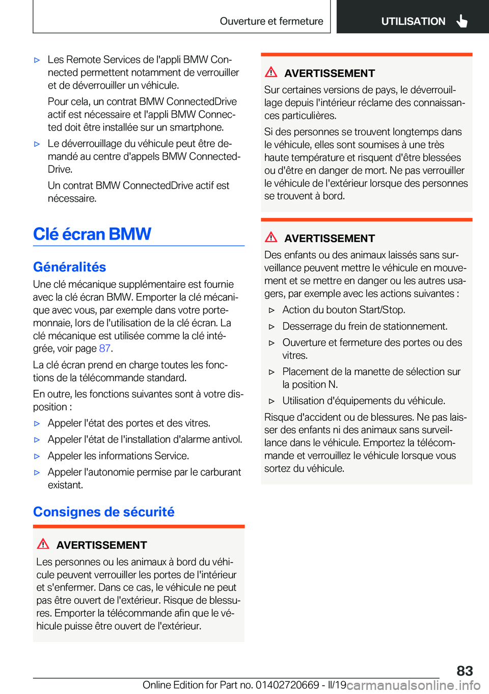 BMW M5 2019  Notices Demploi (in French) 'x�L�e�s��R�e�m�o�t�e��S�e�r�v�i�c�e�s��d�e��l�'�a�p�p�l�i��B�M�W��C�o�nj�n�e�c�t�e�d��p�e�r�m�e�t�t�e�n�t��n�o�t�a�m�m�e�n�t��d�e��v�e�r�r�o�u�i�l�l�e�r�e�t��d�e��d�é�v�e�r�r�o�