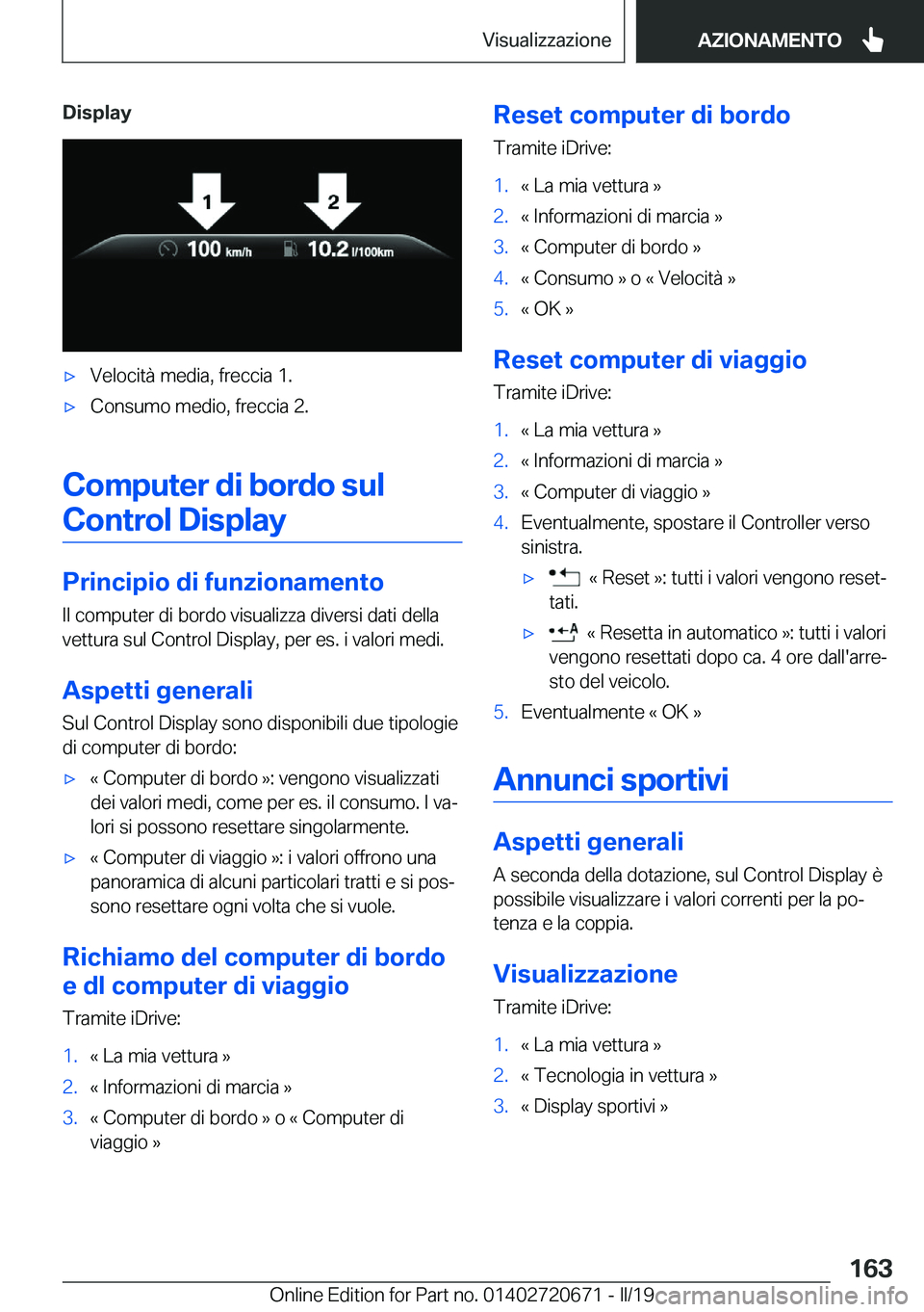 BMW M5 2019  Libretti Di Uso E manutenzione (in Italian) �D�i�s�p�l�a�y'x�V�e�l�o�c�i�t�