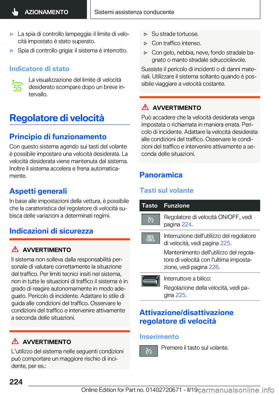 BMW M5 2019  Libretti Di Uso E manutenzione (in Italian) 'x�L�a��s�p�i�a��d�i��c�o�n�t�r�o�l�l�o��l�a�m�p�e�g�g�i�a�:��i�l��l�i�m�i�t�e��d�i��v�e�l�oª�c�i�t�