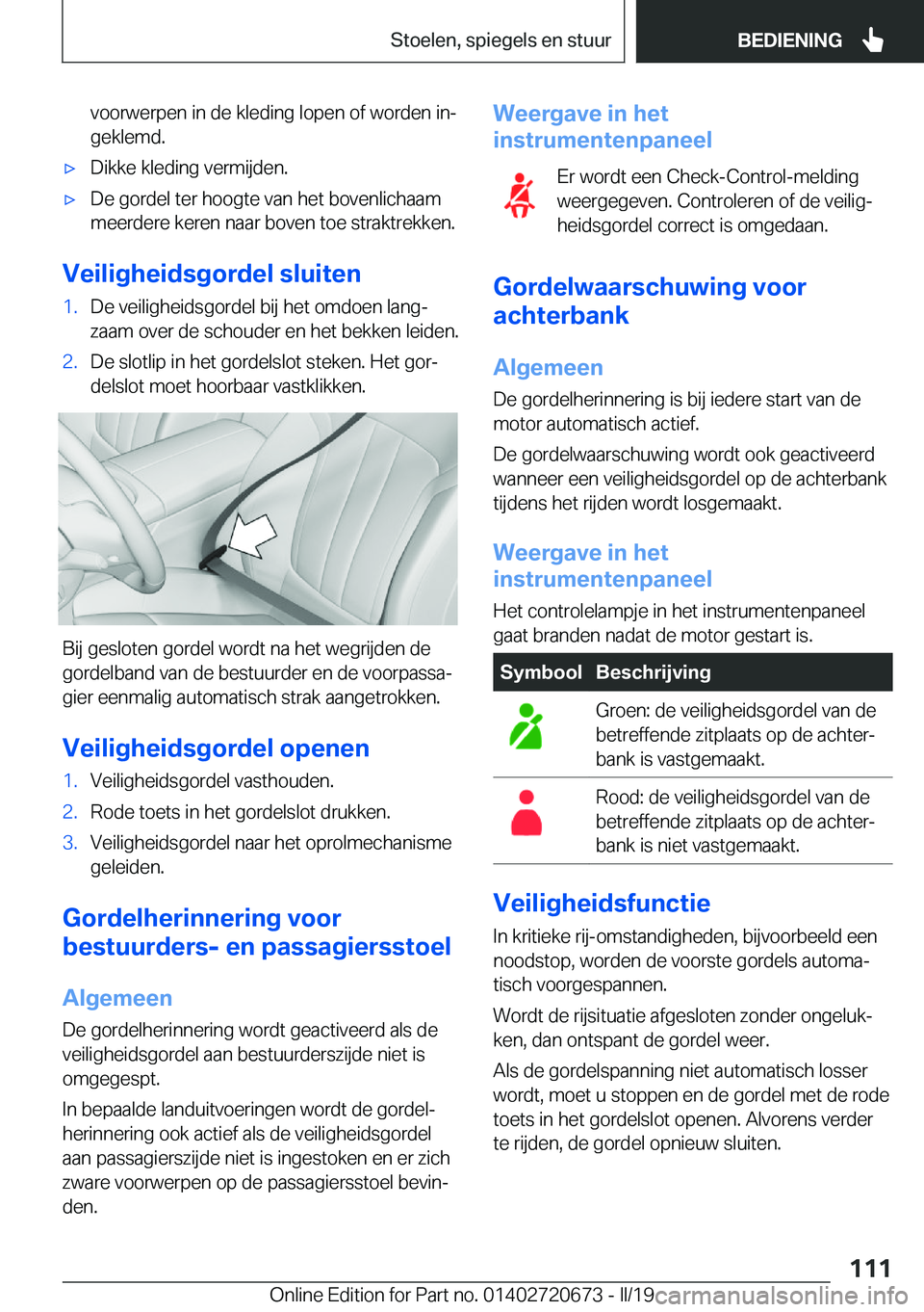 BMW M5 2019  Instructieboekjes (in Dutch) �v�o�o�r�w�e�r�p�e�n��i�n��d�e��k�l�e�d�i�n�g��l�o�p�e�n��o�f��w�o�r�d�e�n��i�nj
�g�e�k�l�e�m�d�.'x�D�i�k�k�e��k�l�e�d�i�n�g��v�e�r�m�i�j�d�e�n�.'x�D�e��g�o�r�d�e�l��t�e�r��h�o�o�