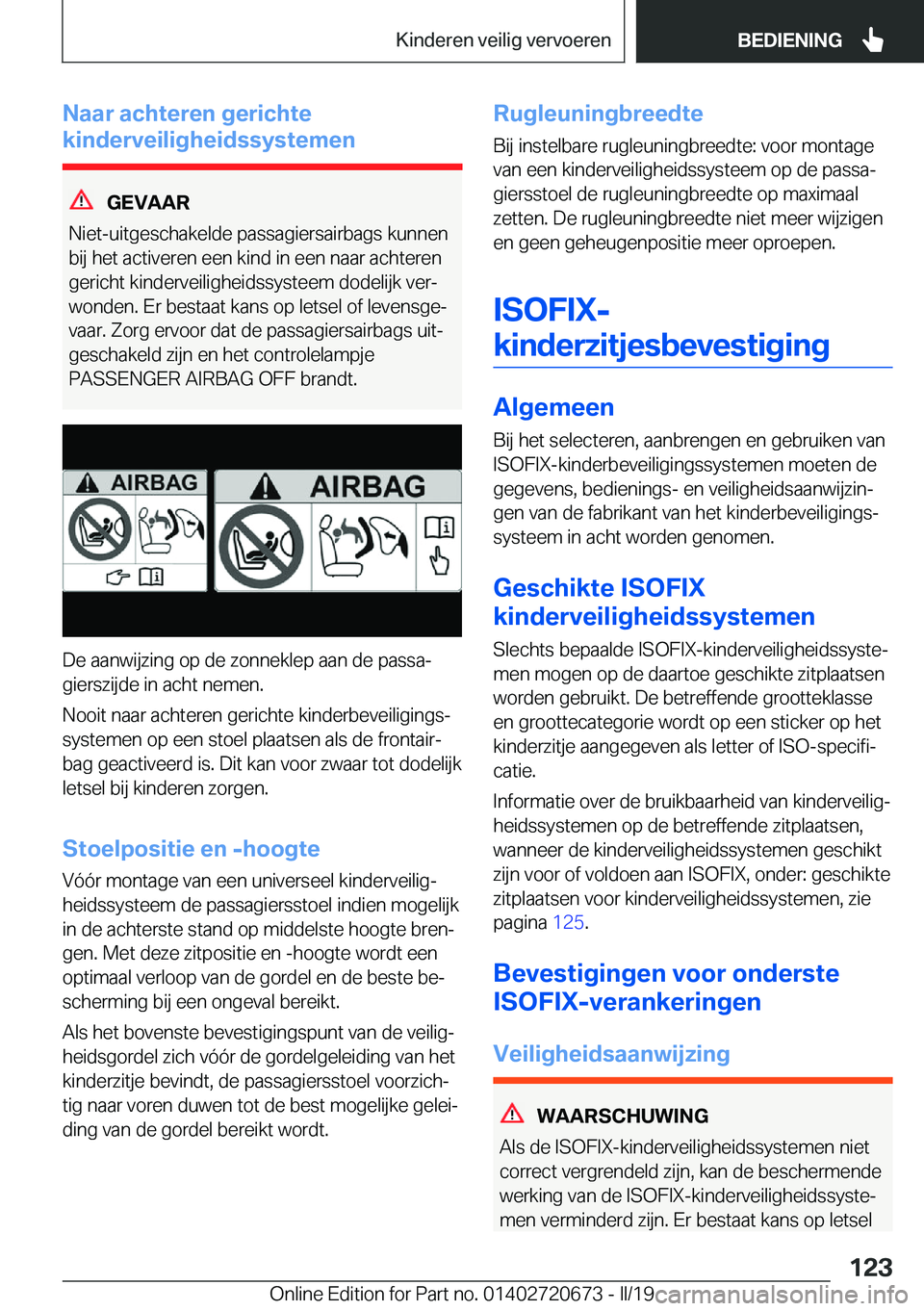 BMW M5 2019  Instructieboekjes (in Dutch) �N�a�a�r��a�c�h�t�e�r�e�n��g�e�r�i�c�h�t�e
�k�i�n�d�e�r�v�e�i�l�i�g�h�e�i�d�s�s�y�s�t�e�m�e�n
�G�E�V�A�A�R
�N�i�e�t�-�u�i�t�g�e�s�c�h�a�k�e�l�d�e��p�a�s�s�a�g�i�e�r�s�a�i�r�b�a�g�s��k�u�n�n�e�n �b