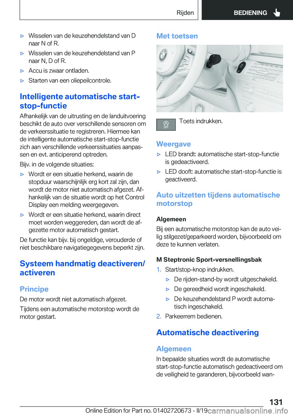 BMW M5 2019  Instructieboekjes (in Dutch) 'x�W�i�s�s�e�l�e�n��v�a�n��d�e��k�e�u�z�e�h�e�n�d�e�l�s�t�a�n�d��v�a�n��D
�n�a�a�r��N��o�f��R�.'x�W�i�s�s�e�l�e�n��v�a�n��d�e��k�e�u�z�e�h�e�n�d�e�l�s�t�a�n�d��v�a�n��P
�n�a�a�r�