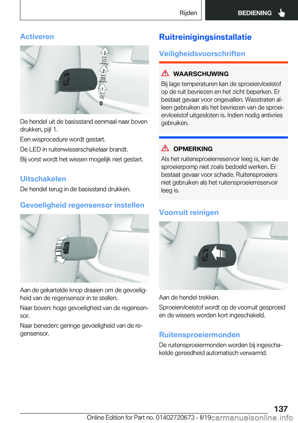 BMW M5 2019  Instructieboekjes (in Dutch) �A�c�t�i�v�e�r�e�n
�D�e��h�e�n�d�e�l��u�i�t��d�e��b�a�s�i�s�s�t�a�n�d��e�e�n�m�a�a�l��n�a�a�r��b�o�v�e�n�d�r�u�k�k�e�n�,��p�i�j�l��1�.
�E�e�n��w�i�s�p�r�o�c�e�d�u�r�e��w�o�r�d�t��g�e�s�t�a