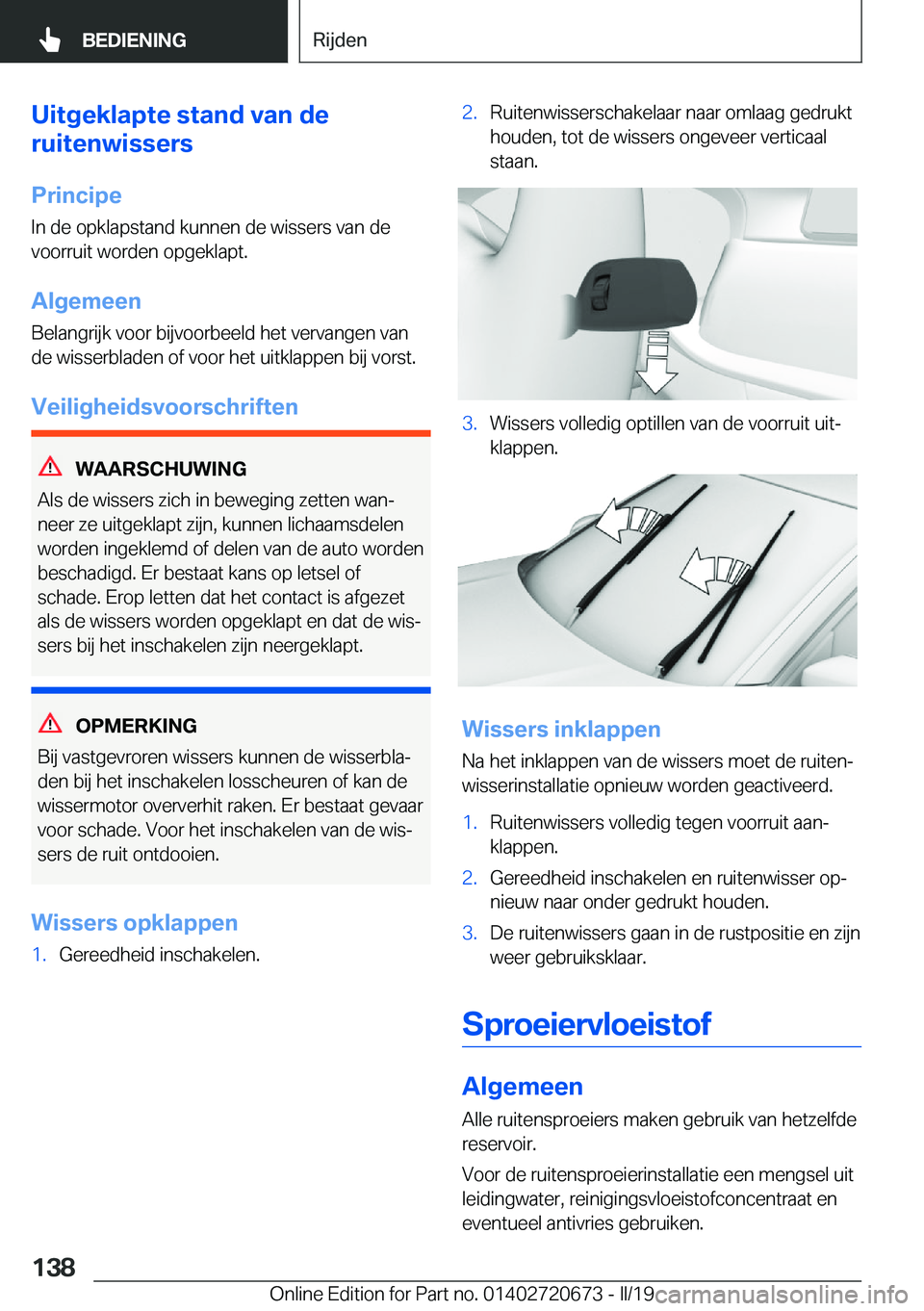 BMW M5 2019  Instructieboekjes (in Dutch) �U�i�t�g�e�k�l�a�p�t�e��s�t�a�n�d��v�a�n��d�e
�r�u�i�t�e�n�w�i�s�s�e�r�s
�P�r�i�n�c�i�p�e�I�n��d�e��o�p�k�l�a�p�s�t�a�n�d��k�u�n�n�e�n��d�e��w�i�s�s�e�r�s��v�a�n��d�e�v�o�o�r�r�u�i�t��w�o�r