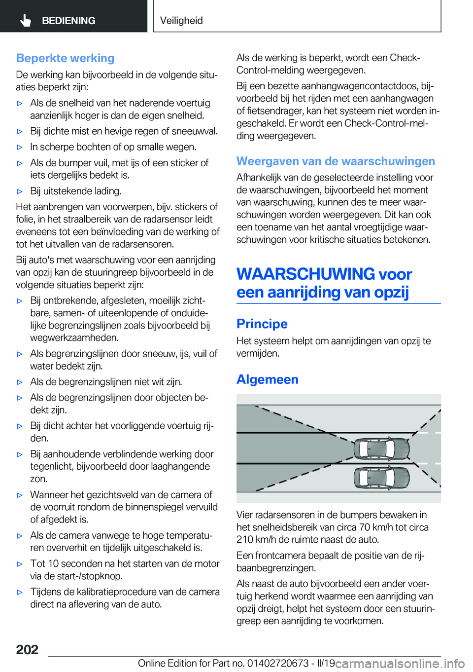 BMW M5 2019  Instructieboekjes (in Dutch) �B�e�p�e�r�k�t�e��w�e�r�k�i�n�g
�D�e��w�e�r�k�i�n�g��k�a�n��b�i�j�v�o�o�r�b�e�e�l�d��i�n��d�e��v�o�l�g�e�n�d�e��s�i�t�uj
�a�t�i�e�s��b�e�p�e�r�k�t��z�i�j�n�:'x�A�l�s��d�e��s�n�e�l�h�e