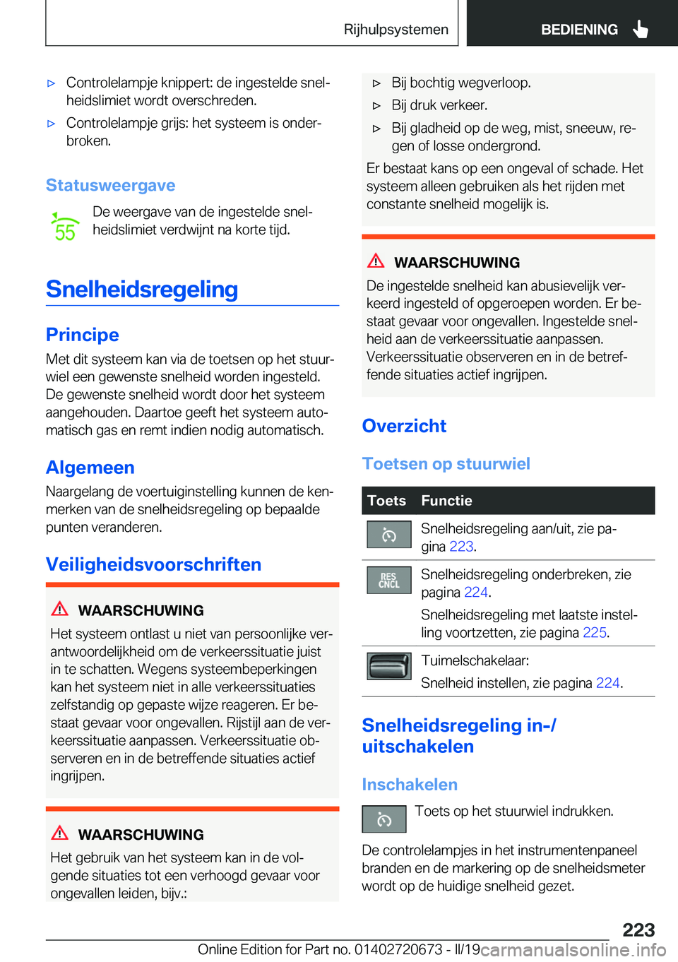 BMW M5 2019  Instructieboekjes (in Dutch) 'x�C�o�n�t�r�o�l�e�l�a�m�p�j�e��k�n�i�p�p�e�r�t�:��d�e��i�n�g�e�s�t�e�l�d�e��s�n�e�lj�h�e�i�d�s�l�i�m�i�e�t��w�o�r�d�t��o�v�e�r�s�c�h�r�e�d�e�n�.'x�C�o�n�t�r�o�l�e�l�a�m�p�j�e��g�r�i�j