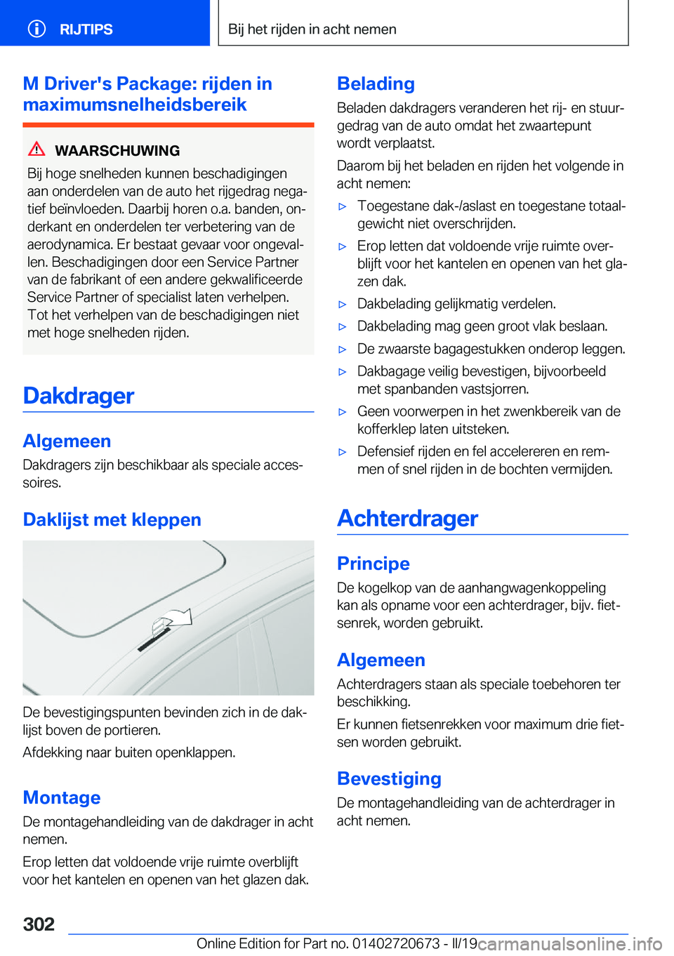 BMW M5 2019  Instructieboekjes (in Dutch) �M��D�r�i�v�e�r�'�s��P�a�c�k�a�g�e�:��r�i�j�d�e�n��i�n
�m�a�x�i�m�u�m�s�n�e�l�h�e�i�d�s�b�e�r�e�i�k
�W�A�A�R�S�C�H�U�W�I�N�G
�B�i�j��h�o�g�e��s�n�e�l�h�e�d�e�n��k�u�n�n�e�n��b�e�s�c�h�a�d�