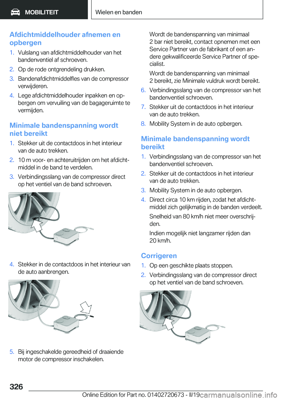 BMW M5 2019  Instructieboekjes (in Dutch) �A�f�d�i�c�h�t�m�i�d�d�e�l�h�o�u�d�e�r��a�f�n�e�m�e�n��e�n
�o�p�b�e�r�g�e�n�1�.�V�u�l�s�l�a�n�g��v�a�n��a�f�d�i�c�h�t�m�i�d�d�e�l�h�o�u�d�e�r��v�a�n��h�e�t
�b�a�n�d�e�n�v�e�n�t�i�e�l��a�f��s�c