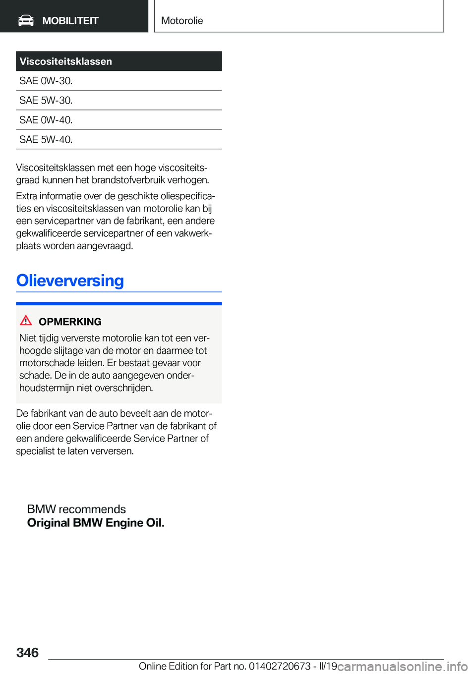 BMW M5 2019  Instructieboekjes (in Dutch) �V�i�s�c�o�s�i�t�e�i�t�s�k�l�a�s�s�e�n�S�A�E��0�W�-�3�0�.�S�A�E��5�W�-�3�0�.�S�A�E��0�W�-�4�0�.�S�A�E��5�W�-�4�0�.
�V�i�s�c�o�s�i�t�e�i�t�s�k�l�a�s�s�e�n��m�e�t��e�e�n��h�o�g�e��v�i�s�c�o�s�i�