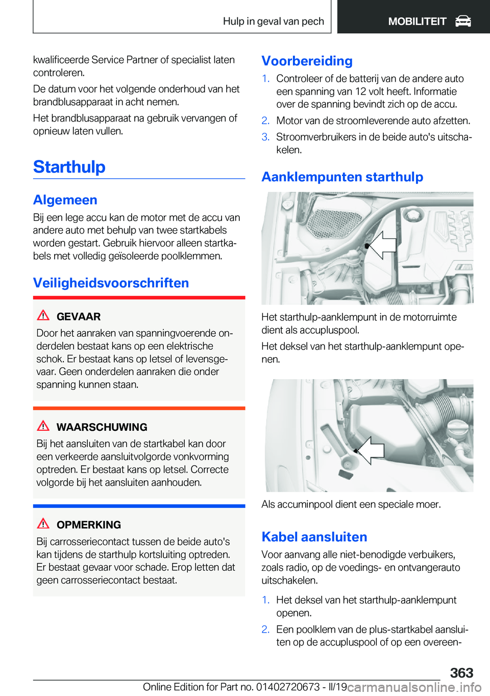 BMW M5 2019  Instructieboekjes (in Dutch) �k�w�a�l�i�f�i�c�e�e�r�d�e��S�e�r�v�i�c�e��P�a�r�t�n�e�r��o�f��s�p�e�c�i�a�l�i�s�t��l�a�t�e�n�c�o�n�t�r�o�l�e�r�e�n�.
�D�e��d�a�t�u�m��v�o�o�r��h�e�t��v�o�l�g�e�n�d�e��o�n�d�e�r�h�o�u�d��v�