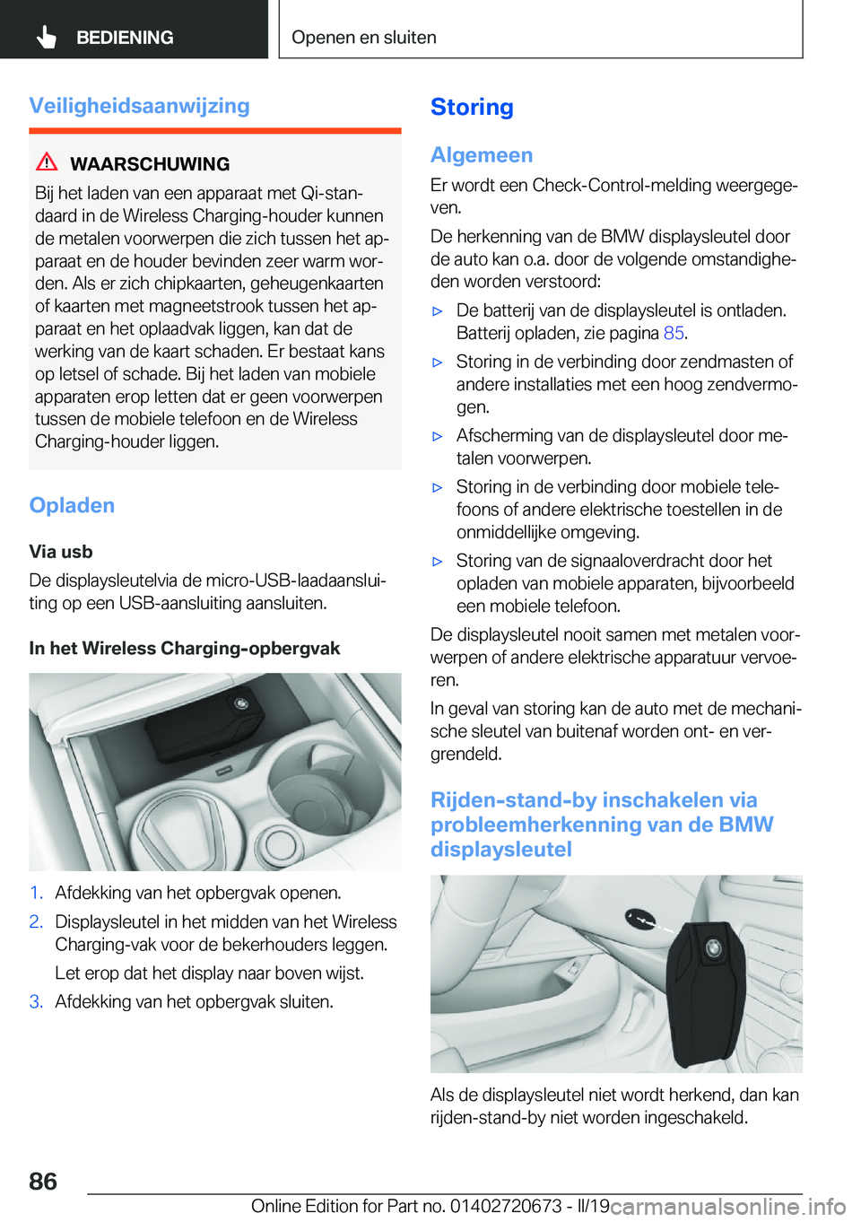 BMW M5 2019  Instructieboekjes (in Dutch) �V�e�i�l�i�g�h�e�i�d�s�a�a�n�w�i�j�z�i�n�g
�W�A�A�R�S�C�H�U�W�I�N�G
�B�i�j��h�e�t��l�a�d�e�n��v�a�n��e�e�n��a�p�p�a�r�a�a�t��m�e�t��Q�i�-�s�t�a�nj
�d�a�a�r�d��i�n��d�e��W�i�r�e�l�e�s�s��C�