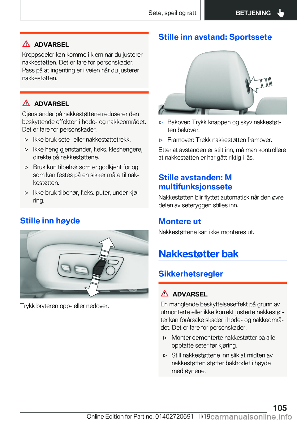 BMW M5 2019  InstruksjonsbØker (in Norwegian) �A�D�V�A�R�S�E�L
�K�r�o�p�p�s�d�e�l�e�r��k�a�n��k�o�m�m�e��i��k�l�e�m��n�å�r��d�u��j�u�s�t�e�r�e�r
�n�a�k�k�e�s�t�