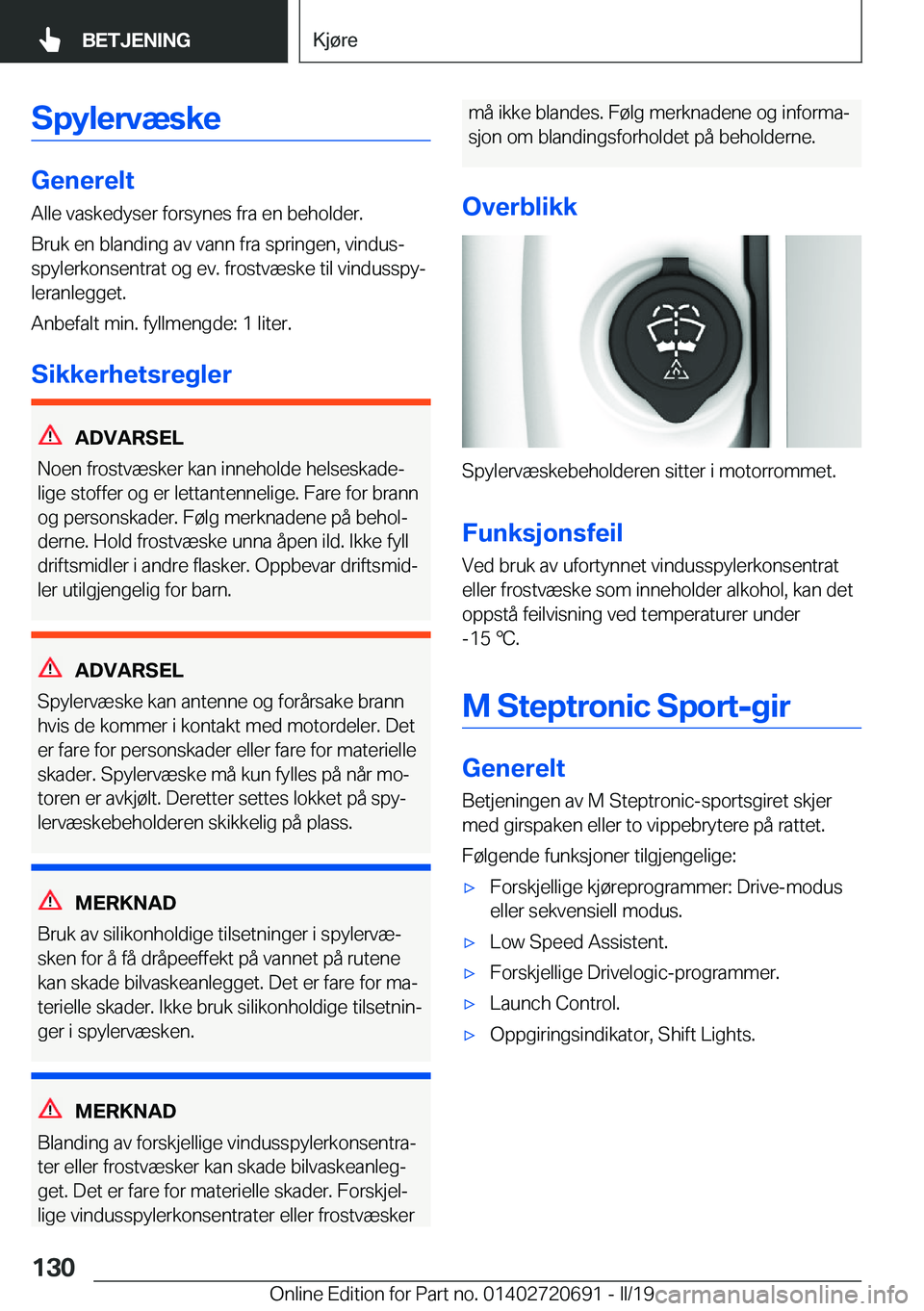 BMW M5 2019  InstruksjonsbØker (in Norwegian) �S�p�y�l�e�r�v�æ�s�k�e
�G�e�n�e�r�e�l�t�A�l�l�e��v�a�s�k�e�d�y�s�e�r��f�o�r�s�y�n�e�s��f�r�a��e�n��b�e�h�o�l�d�e�r�.�B�r�u�k��e�n��b�l�a�n�d�i�n�g��a�v��v�a�n�n��f�r�a��s�p�r�i�n�g�e�n�,�