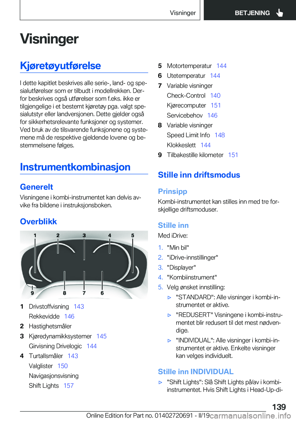 BMW M5 2019  InstruksjonsbØker (in Norwegian) �V�i�s�n�i�n�g�e�r�K�j�