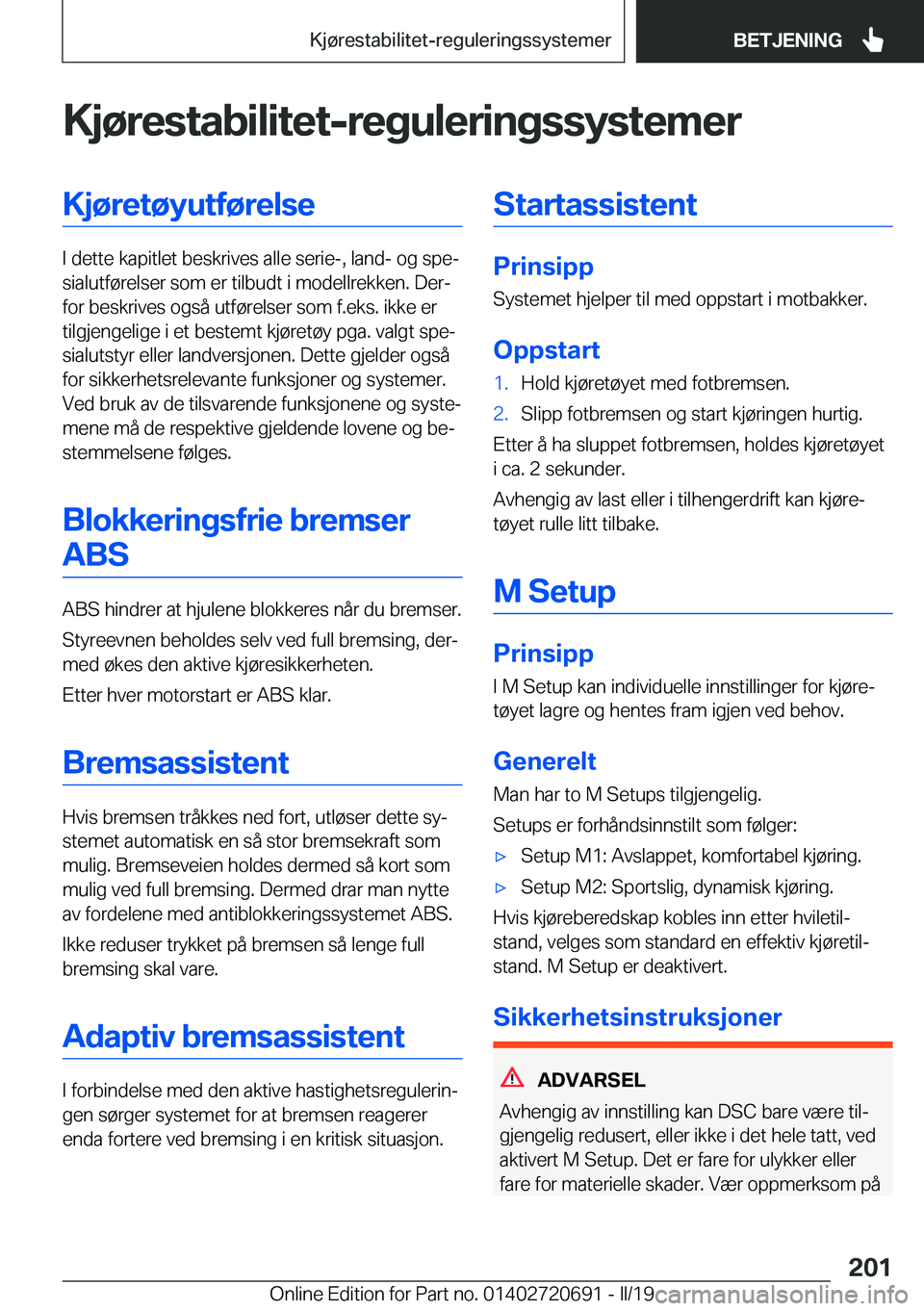BMW M5 2019  InstruksjonsbØker (in Norwegian) �K�j�