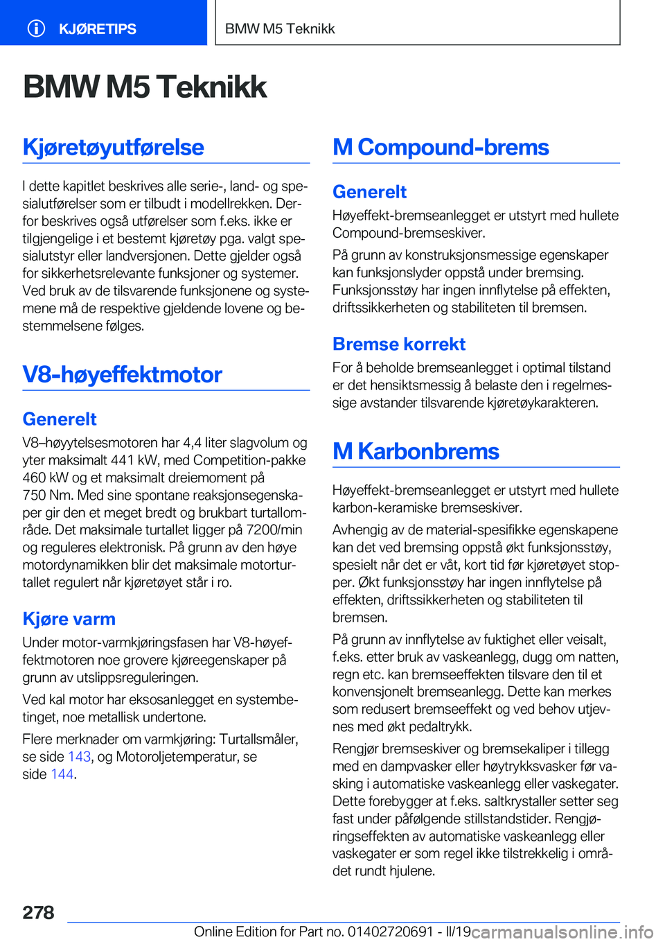 BMW M5 2019  InstruksjonsbØker (in Norwegian) �B�M�W��M�5��T�e�k�n�i�k�k�K�j�