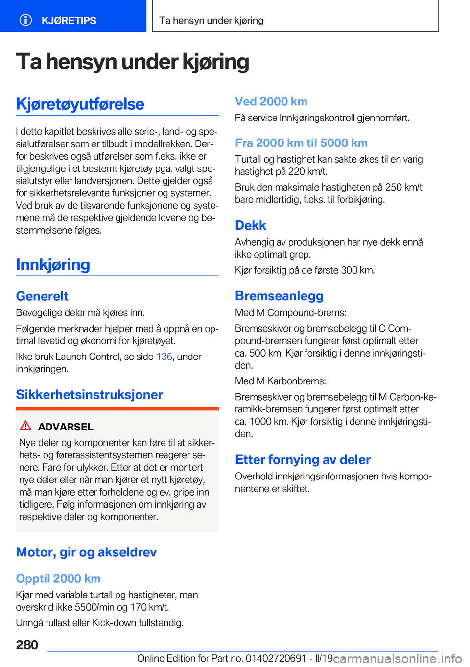 BMW M5 2019  InstruksjonsbØker (in Norwegian) �T�a��h�e�n�s�y�n��u�n�d�e�r��k�j�