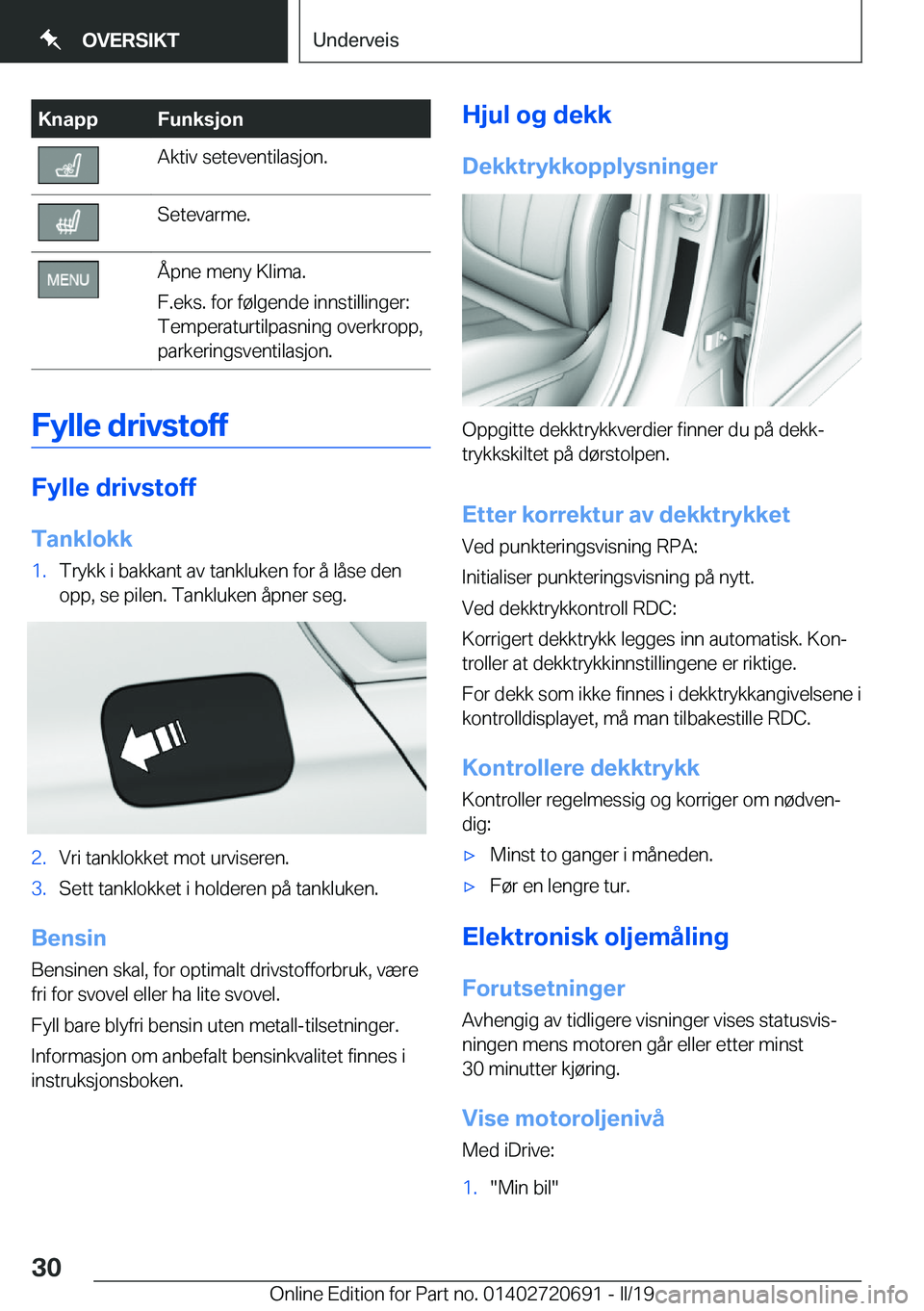BMW M5 2019  InstruksjonsbØker (in Norwegian) �K�n�a�p�p�F�u�n�k�s�j�o�n�A�k�t�i�v��s�e�t�e�v�e�n�t�i�l�a�s�j�o�n�.�S�e�t�e�v�a�r�m�e�.�