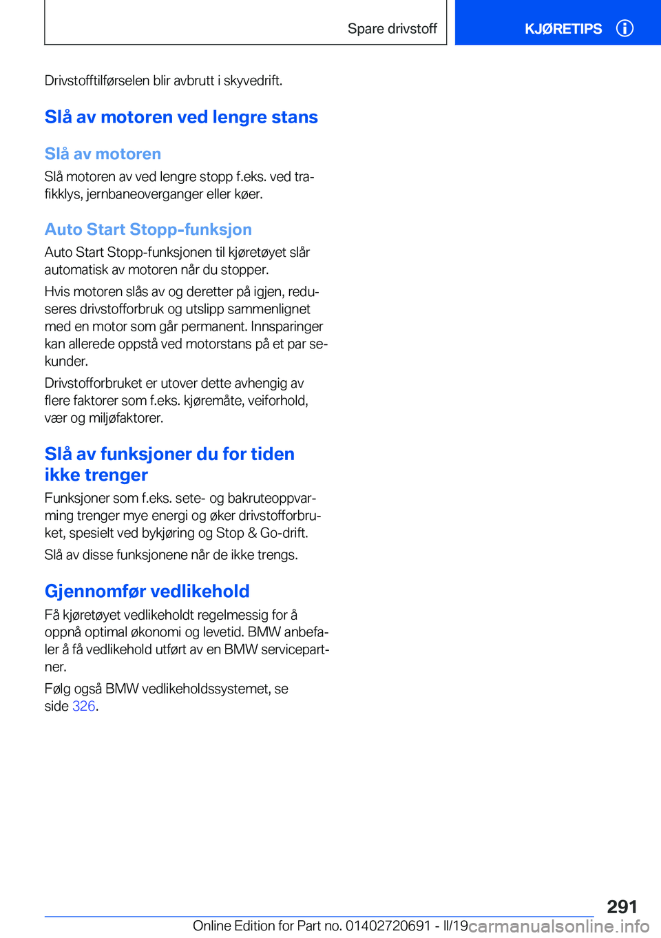 BMW M5 2019  InstruksjonsbØker (in Norwegian) �D�r�i�v�s�t�o�f�f�t�i�l�f�