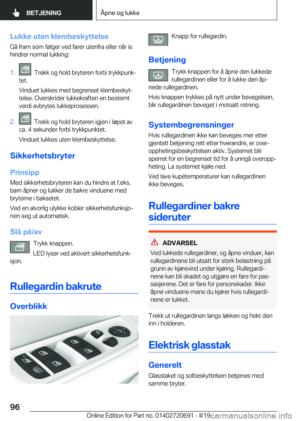 BMW M5 2019  InstruksjonsbØker (in Norwegian) �L�u�k�k�e��u�t�e�n��k�l�e�m�b�e�s�k�y�t�t�e�l�s�e
�G�å��f�r�a�m��s�o�m��f�